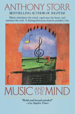 Music and the Mind - Storr, Anthony