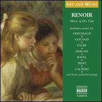 Music at the time of Renoir - Chantal Stigliani (piano); Colm Carey (organ); Ellen Sejersted Bdtker (harp); Franois-Jol Thiollier (piano);...