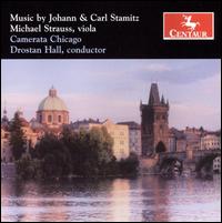 Music by Johann & Carl Stamitz - Desire Ruhstrat (violin); Michael Strauss (viola); Camerata Chicago; Drostan Hall (conductor)
