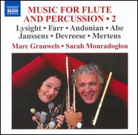 Music for Flute & Percussion, Vol. 2 - Jacky Coppens (percussion); Laura Quesada (flute); Marc Grauwels (flute); Sarah Mouradoglou (percussion);...