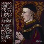 Music for Henry V and the House of Lancaster
