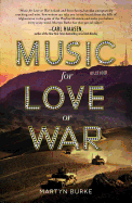 Music for Love or War