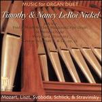 Music for Organ Duet: Mozart, Liszt, Svoboda, Schlick, & Stravinsky