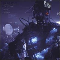 Music for Robots [LP] - Squarepusher X Z-Machines