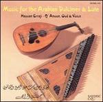 Music for the Arabian Dulcimer & Lute