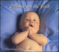 Music for the Crib: Classics for Baby - Alessandro Scarlatti Orchestra, Naples