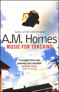 Music for Torching - Homes, A. M.