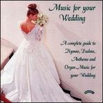 Music for your Wedding - A Complete Guide