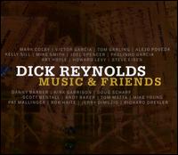 Music & Friends - Dick Reynolds