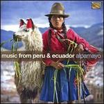 Music From Peru & Ecuador