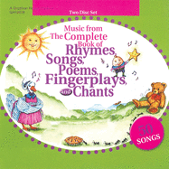 Music from the Complete Book of Rhymes, Songs, Poems, Fingerplays and Chants