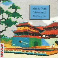 Music from Vietnam, Vol. 2: The City of Hue - Various Artists