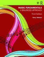 Music Fundamentals: A Balanced Approach