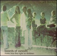 Music Has the Right to Children [2-LP] - Boards of Canada