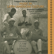 Music in Latin American Culture: Regional Traditions