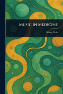Music in Medicine
