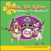 Music in Motion - Groove Kid Nation