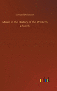 Music in the History of the Western Church