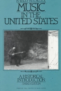 Music in the United States: A Historical Introduction - Hitchcock, H Wiley