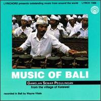 Music of Bali [Lyrichord] - Various Artists