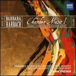 Music of Barbara Harbach, Vol. 2: Chamber Music I - Ensemble, String Quartet & Woodwind Quintet