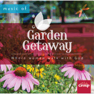 Music of Garden Getaway CD