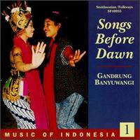 Music of Indonesia, Vol. 1: Songs Before Dawn - Various Artists