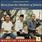 Music of Indonesia, Vol. 3: The Outskirts of Jakarta