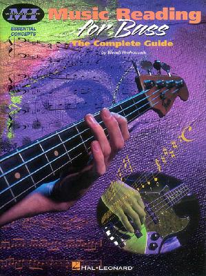 Music Reading for Bass: The Complete Guide - Hrehovcsik, Wendi (Composer)