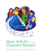 Music Skills for Classroom Teachers W. Audio CD - Winslow, Robert W, and Dallin, Leon, and Archambo-Wiest, Shelley