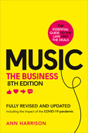 Music: The Business (8th edition): (8th edition)