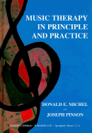 Music Therapy in Principle and Practice