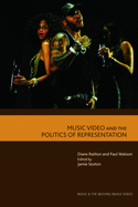 Music Video and the Politics of Representation