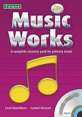 Music Works: Bk. 3 - Donaldson, Carol, and McCourt, Carmel