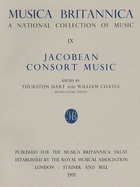 Musica Britannica: Jacobean Consort Music v. 9