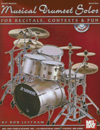 Musical Drumset Solos for Recitals, Contests and Fun