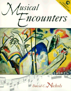 Musical Encounters - Nichols, David