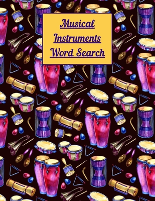 Musical instruments Word Search: Puzzle activity book for musically inclined adults and kids - Publishing, Pumpkin