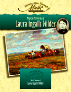 Musical Memories of Laura Ingalls Wilder - Anderson, William