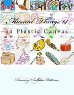 Musical Things 14: in Plastic Canvas