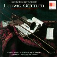 Musik Fr Blser - Blechblserensemble Ludwig Gttler
