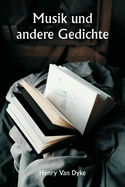 Musik und andere Gedichte