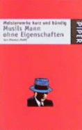 Musils Mann ohne Eigenschaften
