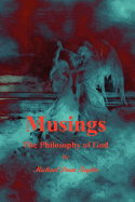 Musings: The Philosophy of God