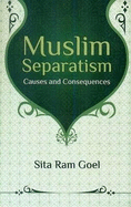 Muslim separatism : causes and consequences