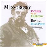 Mussorgsky: Pictures at an Exhibition/Brahms: Three Intermezzos/Piano Pieces, Op. 118