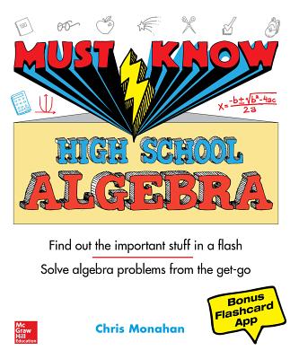 Must Know High School Algebra - Monahan, Christopher