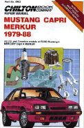 Mustang, Capri, Merkur 1979-88 All U.S. and Canadian Models of Ford Mustang, Mercury Capri, Merkur