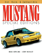 Mustang Special Editions - Bowling, Brad, and Heasley, Jerry