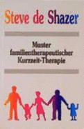 Muster Familientherapeutischer Kurzzeit-Therapie